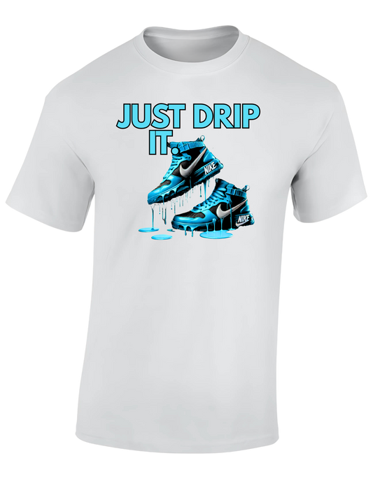 T-shirt - Just drip it