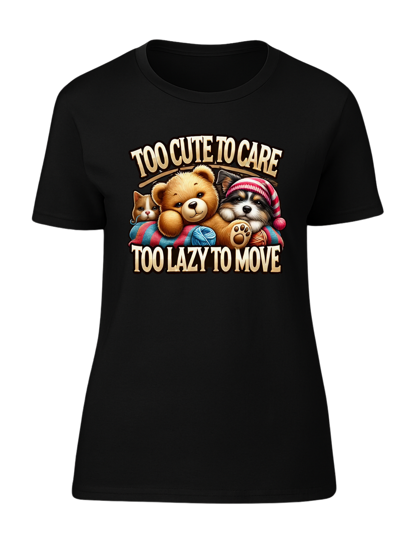 T-shirt - Too cute to care