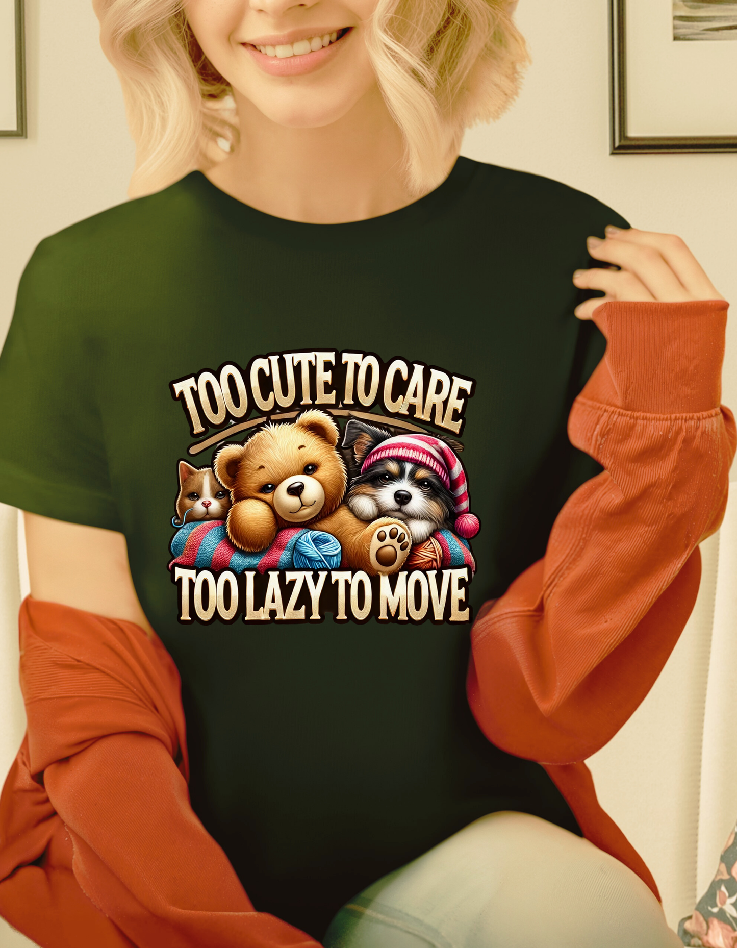 T-shirt - Too cute to care