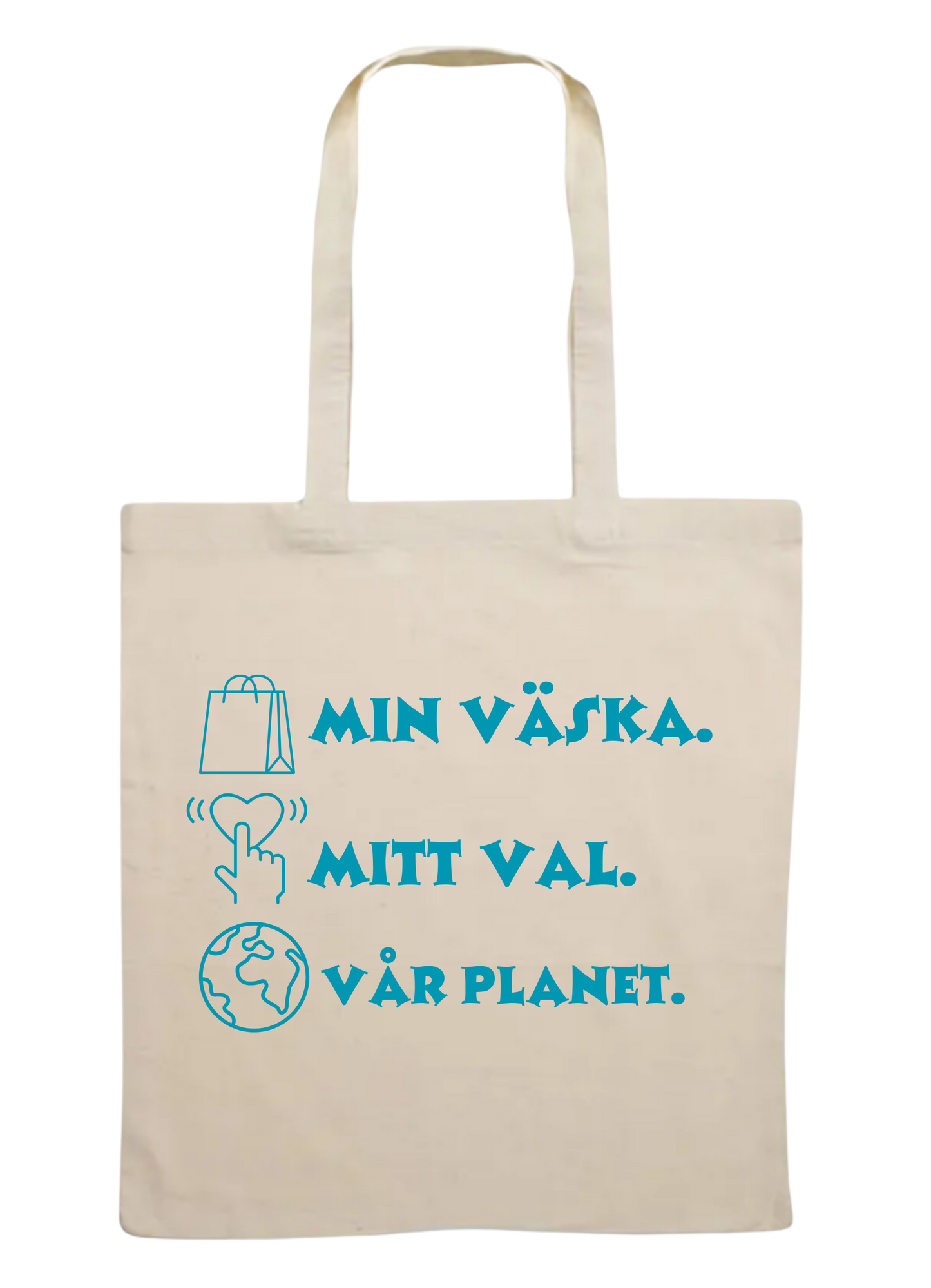 Tygkasse- Min Väska, Mitt Val, Vår Planet