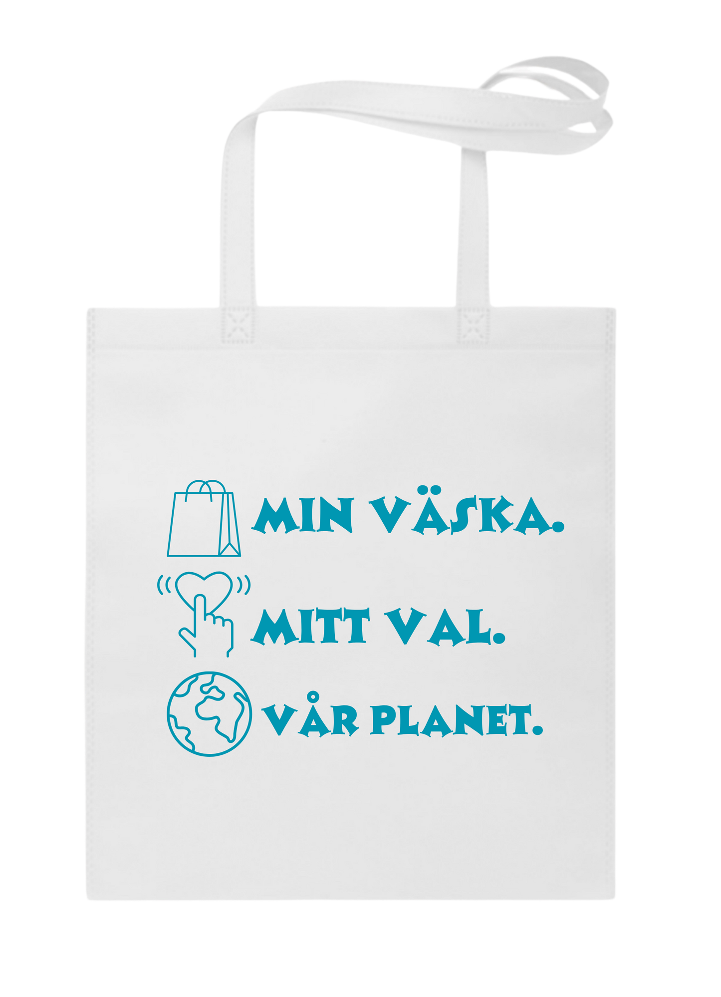 Tygkasse- Min Väska, Mitt Val, Vår Planet