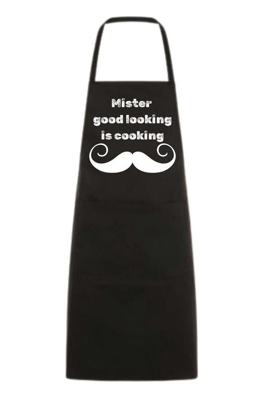 Köksförkläden- Mister good looking is cooking