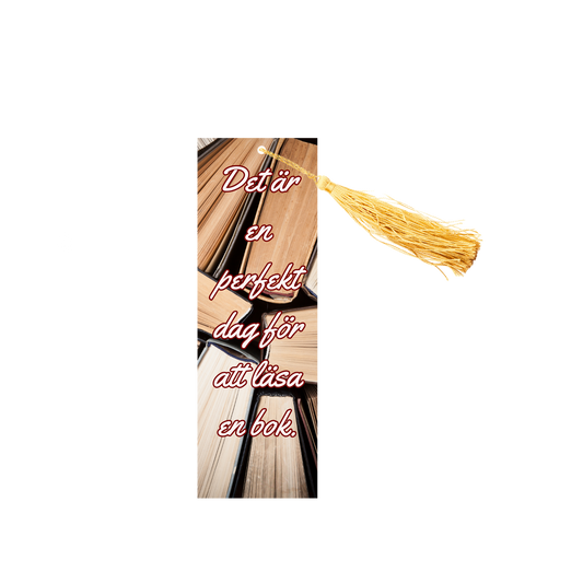 Bookmark - Det är en perfekt dag för att läsa en bok