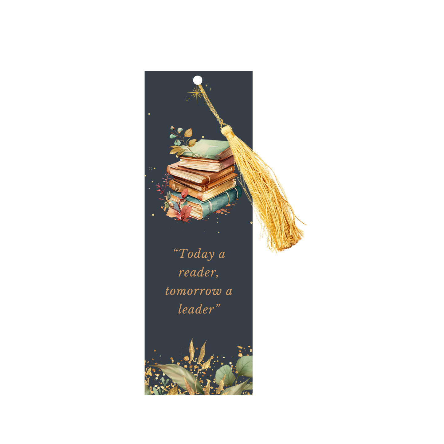 Bookmark - Today a reader, tomorrow a leader