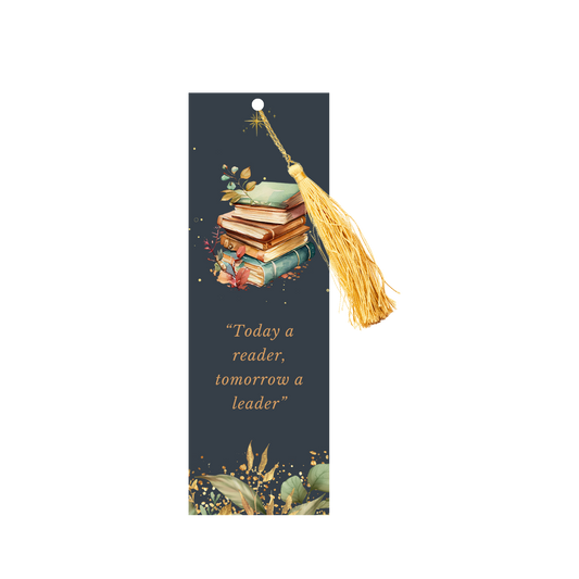 Bookmark - Today a reader, tomorrow a leader