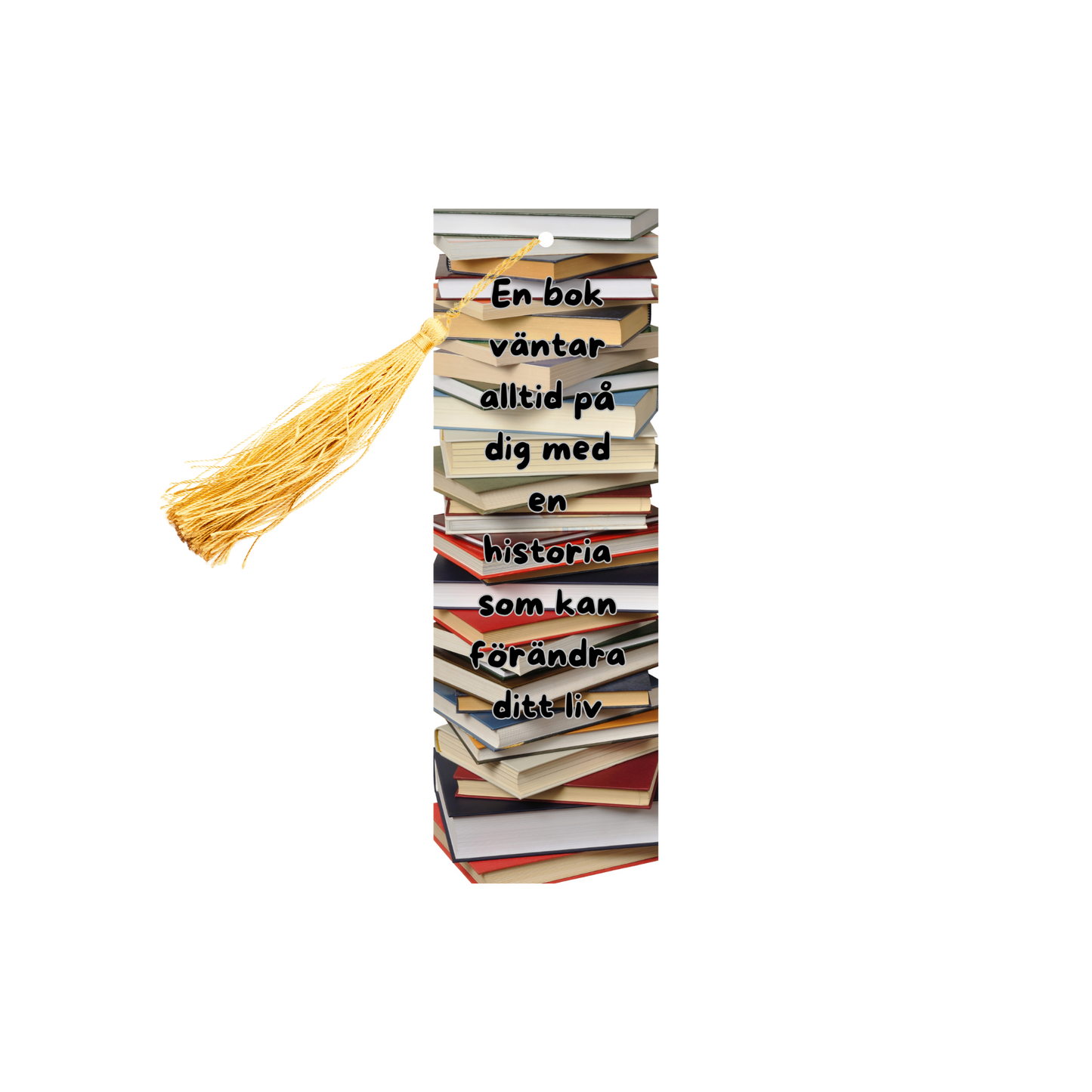 Bookmark - En bok väntar alltid på dig...