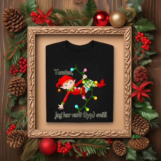 T-shirt - Tomten, jag har varit..