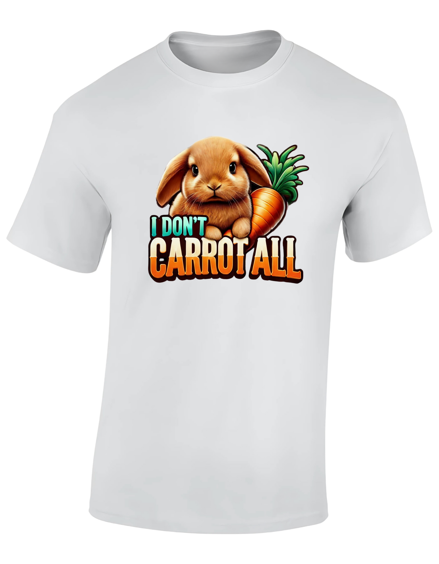T-shirt - I don t carrot all