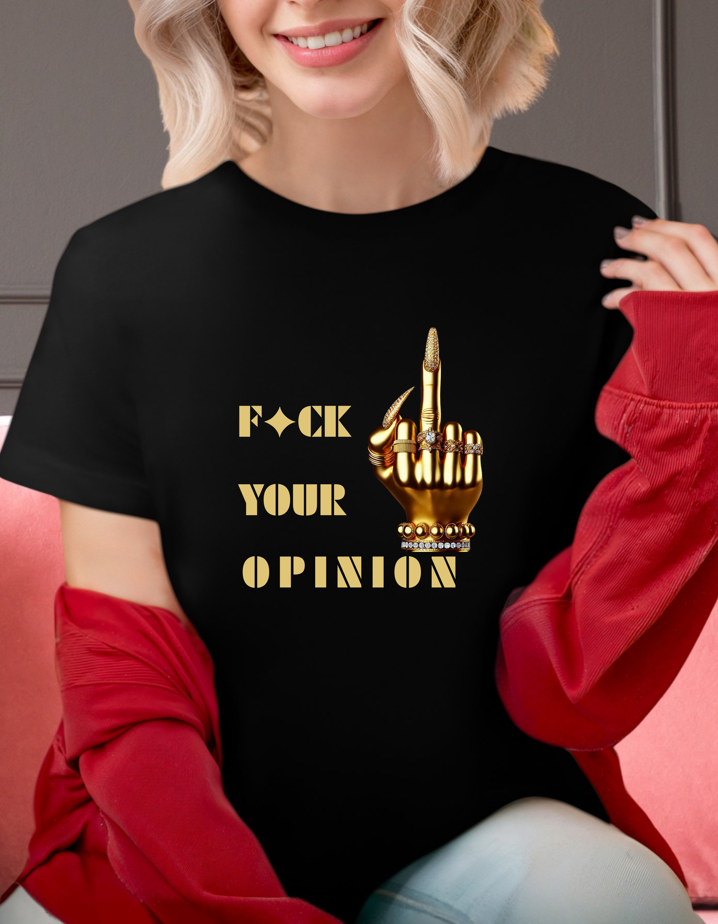 T-shirt - F*ck your opinion