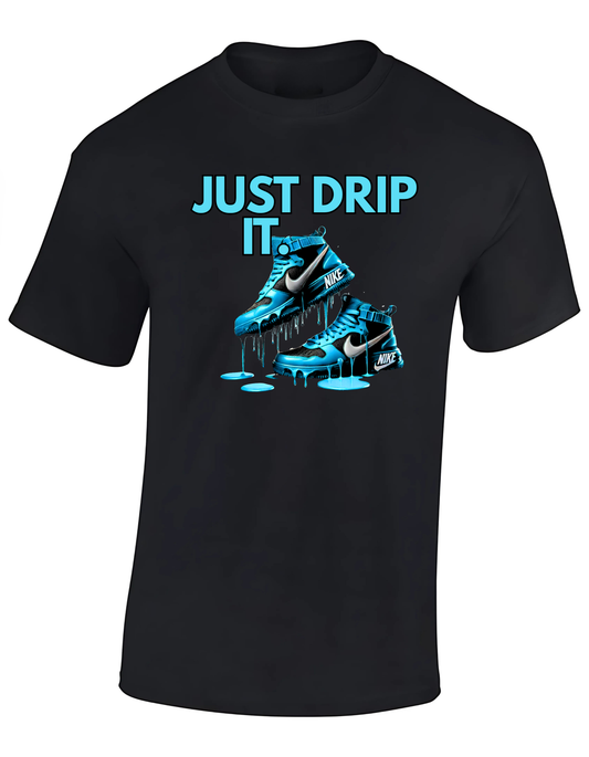 T-shirt - Just drip it