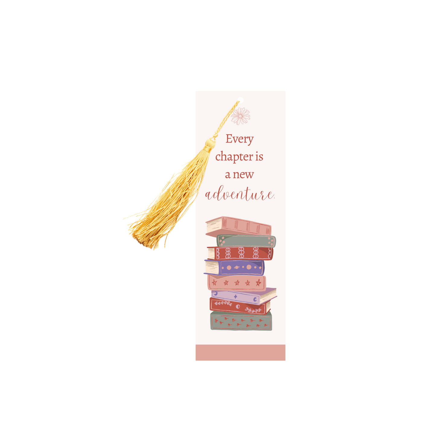 Bookmark -Every chapter is a new adventure