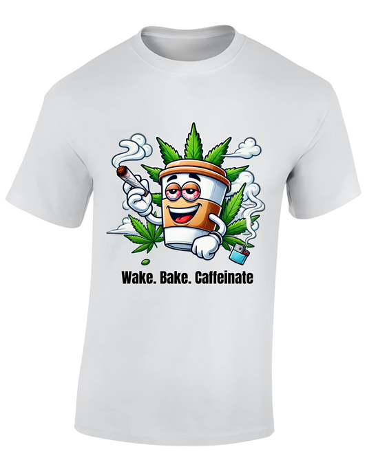 T-shirt - Wake.Bake.Caffeinate