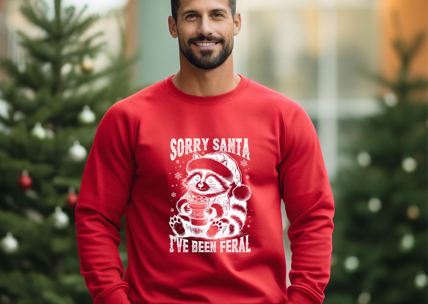 Sweatshirt - Sorry Santa Santa Edition